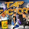 Tap Factory show 2024-ben újra Magyarországon! Videó és jegyvásárlás itt!
