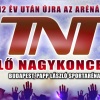 TNT koncert az Arénában! Jegyfoglalás és jegyárak itt!