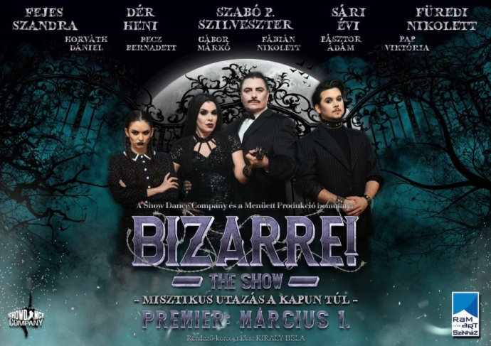 Bizarre the Show musical sztárokkal! Jegyvásárlás itt!